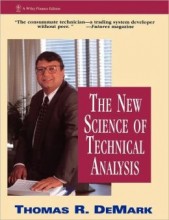 The New Science of Technical Analysis