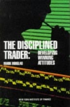 The Disciplined Trader - Douglas