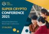 Super Crypto News, Super Crypto Conference, blockchain, fintech, cryptocurrency, training